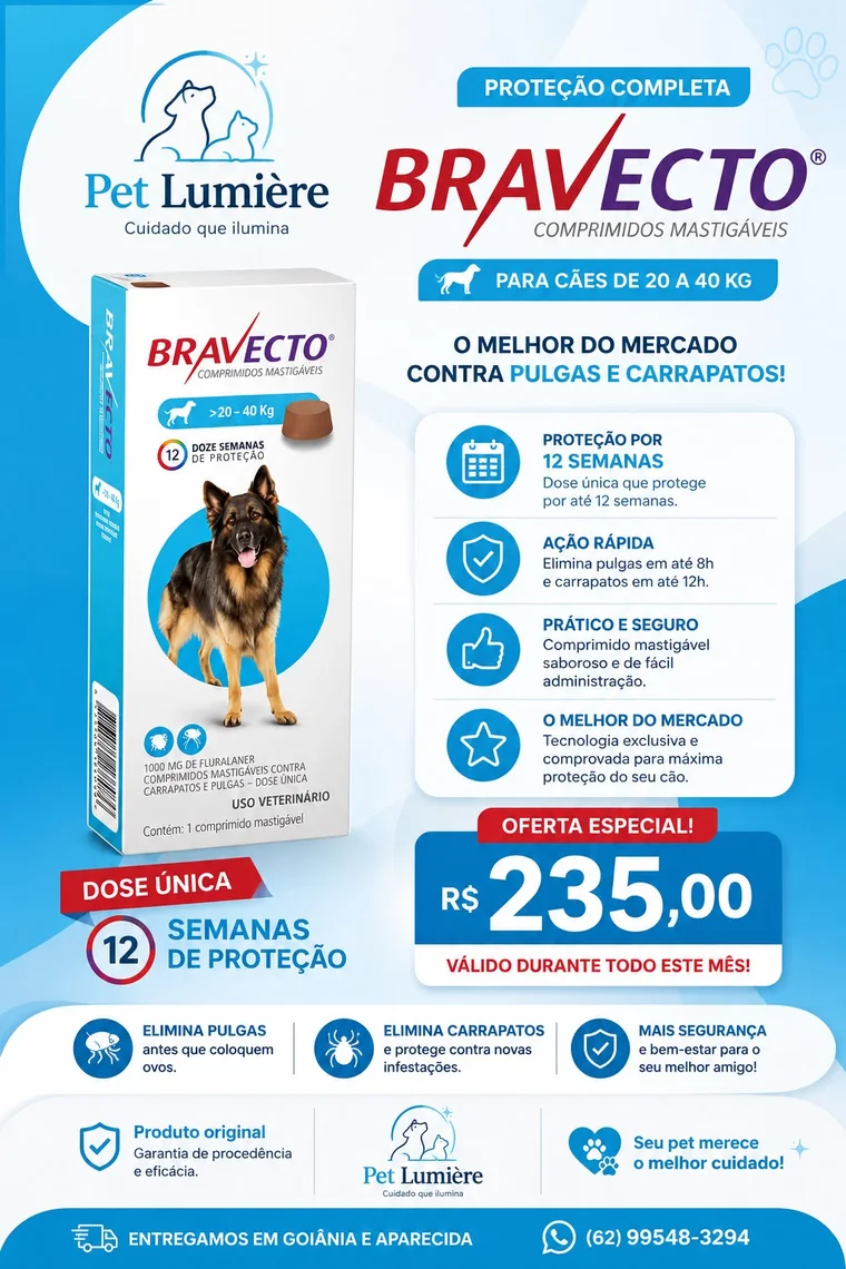 Oferta Bravecto para cães de 20 a 40 kg por R$ 235,00
